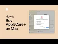 How to buy AppleCare on Mac Apple Support