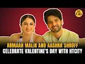 Lagu HTCity Valentine's exclusive: Armaan Malik and Aashna Shroff open up on their love story