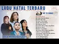 Download Lagu Lagu Natal Terbaru 2024/2025 || Mitha Talahatu - Putri Siagian - Dhivo Dolat | Kenangan Natal 2024