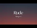 Download Lagu Rude - Magic ( Lirik Lagu )