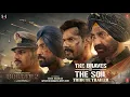 Lagu BORDER 2: #TheBravesOfTheSoil Tribute Trailer | Sunny Varun Diljit Ahan | Mithoon Sonu Manoj| 23 Jan