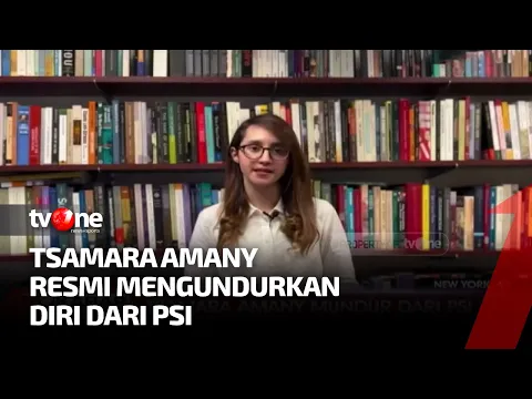Tsamara Amany Resmi Mundur dari PSI