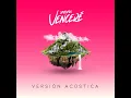 Venceré (Versión Acústica)