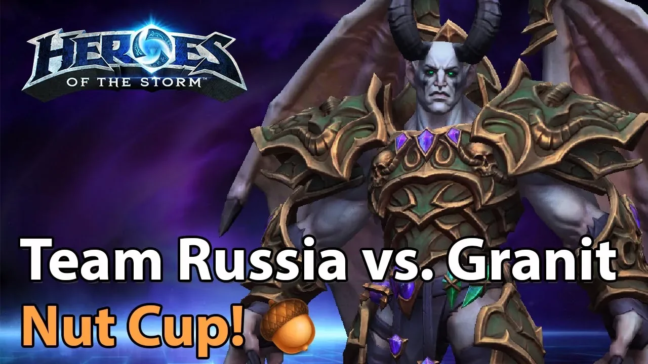 ► Heroes of the Storm: Team Russia vs. Granit Gaming - Nut Cup