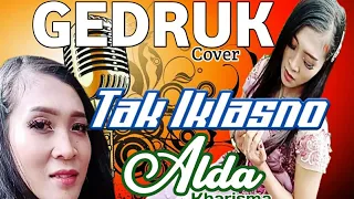 Download TAK IKHLASNO versi GEDRUK  (ALDA kharisma) Cover music by Urip BE MP3