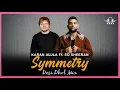 Lagu Symmetry (Desi Dhol Remix) | Karan Aujla | ft. Ed Sheeran | Latest Punjabi Songs 2025