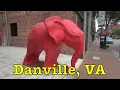 Would you visit or move to Danville VA Main Street America