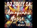 Lagu Dj Solly SA AmaPiano Remix House 2025