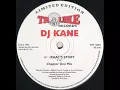 DJ Kane - Izaacs Story