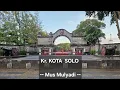 Lagu Mus Mulyadi - KOTA SOLO   (Lagu keroncong + lirik)