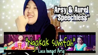 Download (Reaction) Speechless - Arsy \u0026 Aurel Hermansyah (Cover) MP3