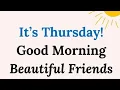 Good Morning Thursday Blessings Happy Thursday Morning Wishes Thursday Quotes