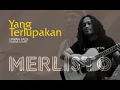 IWAN FALS - YANG TERLUPAKAN (Akustik Cover oleh Merlisto)