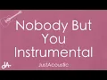 Download Lagu Nobody But You - Sonder ft. Jorja Smith (Acoustic Instrumental)