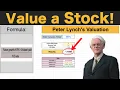 How Peter Lynch Values a Stock Peter Lynch s Valuation Tutorial