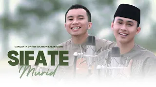 sifate murid ingkang bagus danuarta ft sulthon falakhuddin