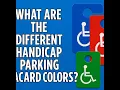 What Are the Different Handicap Parking Placard Colors