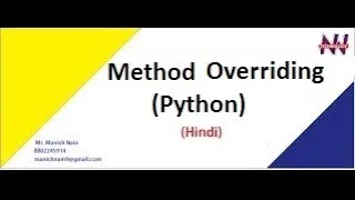 Python Tutorial in Hindi method overriding in python polymorphism Manish Nain