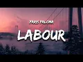 Lagu Paris Paloma - labour (Lyrics) \