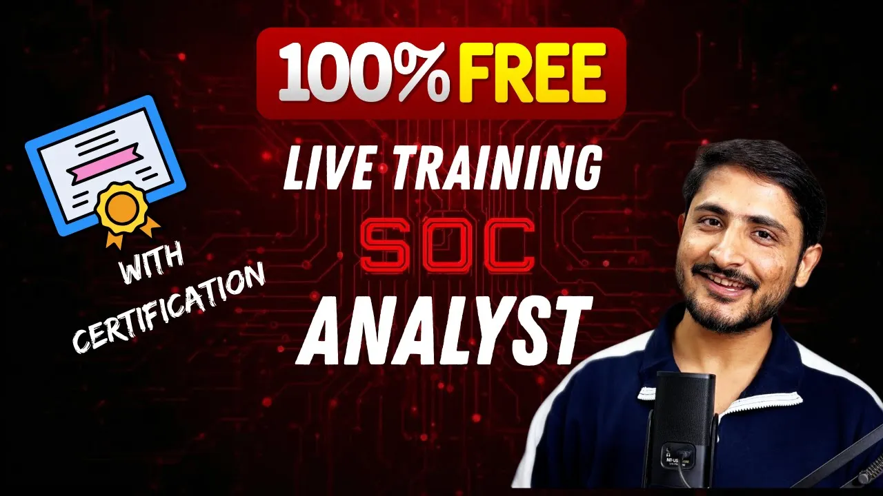 Free SOC Live Training To Become Job Ready SOC Analyst - First On YouTube (Hindi)