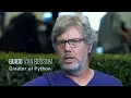 Guido van Rossum Creator of Python