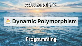 Dynamic Polymorphism Advanced C Programming