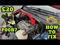 Vauxhall P00B7 Engine Coolant Flow Insufficient EML How To Fix