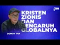 Lagu Kristen Zionis \u0026 Misi Global: Membongkar Teologi, Politik, \u0026 Pengaruhnya di Indonesia | Dondy Tan