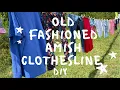Old Fashioned Amish Clothesline DIY