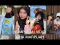 KUMPULAN VIDEO ICHA MARPUAH / tiktok @Callmejuag || #drama #pov 