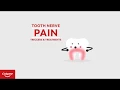 Causes Treatments for Tooth Nerve Pain Colgate