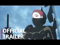 Download Lagu Kaina of the Great Snow Sea - Anime Official Trailer