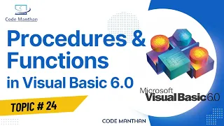 Procedures and Functions in Visual Basic 6 0 What are Functions