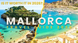 Mallorca Travel Guide 2026 EVERYTHING You Need To Know