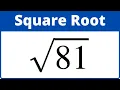 Square Root of 81