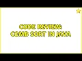 Code Review Comb sort in Java
