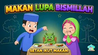 Kenapa kita harus bilang Bismillah sebelom makan - Anak Islam - Bersama Jamal Laeli