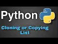 Python Practice Programs Making copy or clone of List