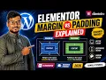 Elementor Margin vs Padding Explained Complete Beginner Guide
