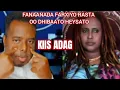 Lagu KIIS ADAG FANAANADA WEYN FARXIYO RASTA OO DACWO KA AH DAD EHELKEEDA AH MAXKAMADA DAHIR ALASOW