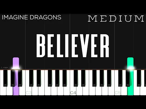 Download MP3 Imagine Dragons - Believer | MEDIUM Piano Tutorial | Arr. J. Hall