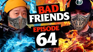 Immortal Kombat Ep 64 Bad Friends