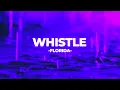 Download Lagu 💨Whistle - Florida (Slowed+Reverb)