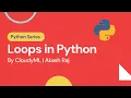 19 Loops in Python cloudyML