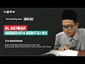 Download Lagu Ushul Fiqh Dasar Eps 23: Al Akhbar (Beberapa Berita) [Bag 2]