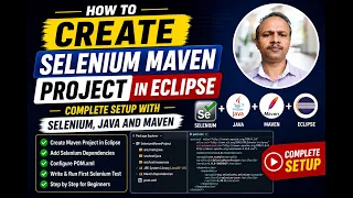 How to Create Selenium Maven Project in Eclipse Complete Setup with Selenium Java and Maven