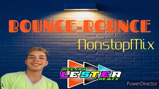 Download NonstopMix BOUNCE-BOUNCE 2020 | {DjLesterRemix} | MP3