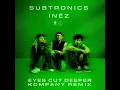 Eyes Cut Deeper (Kompany Remix)