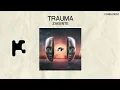 Zakente - Trauma