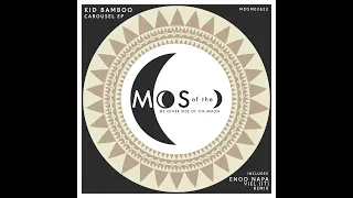 kid bamboo carousel enoo napa remix midh premiere